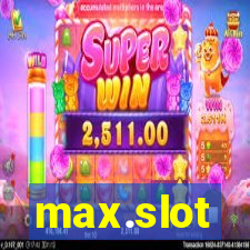 max.slot