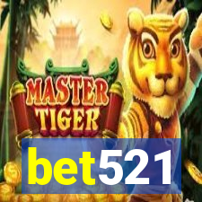 bet521