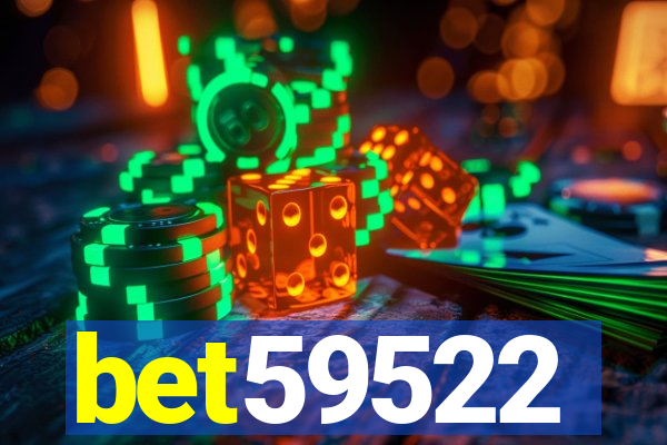 bet59522