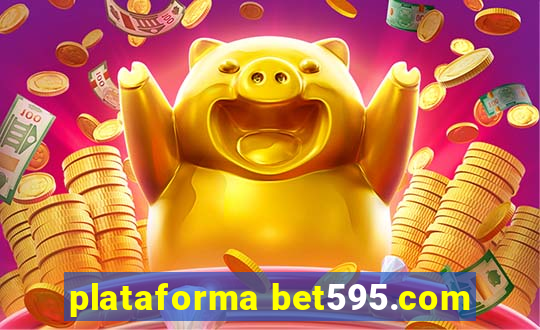 plataforma bet595.com