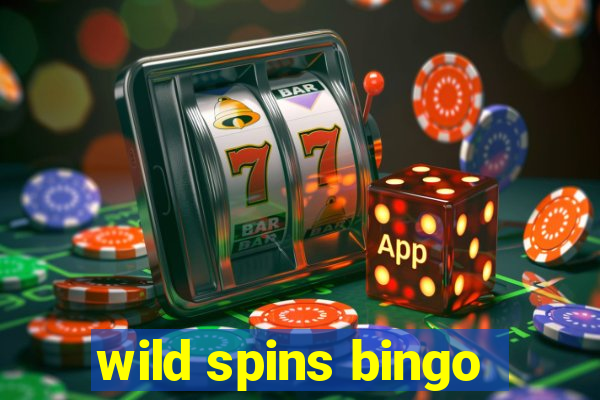 wild spins bingo