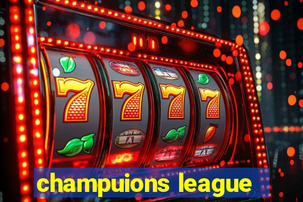 champuions league