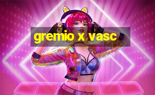 gremio x vasc