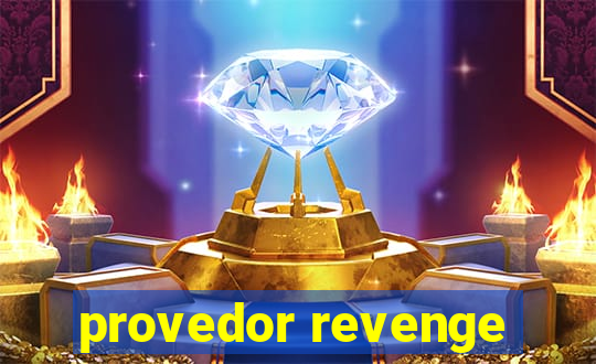 provedor revenge