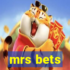 mrs bets