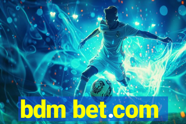 bdm bet.com