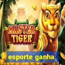 esporte ganha