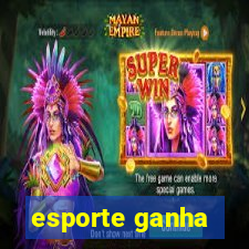 esporte ganha