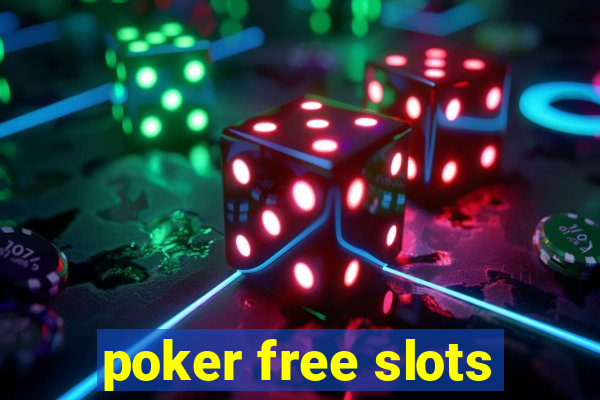 poker free slots