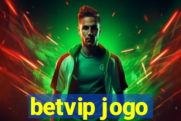 betvip jogo