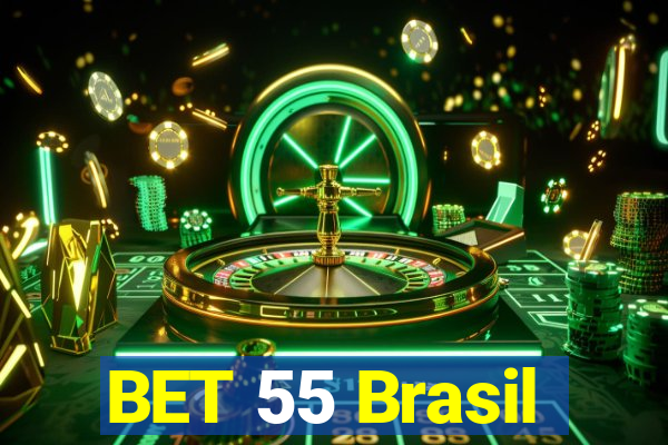 BET 55 Brasil