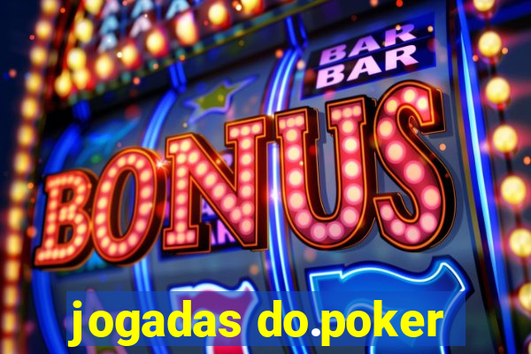 jogadas do.poker