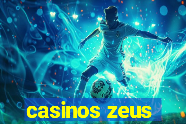 casinos zeus