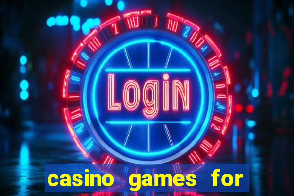 casino games for free slots