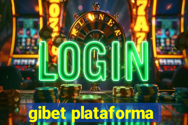 gibet plataforma