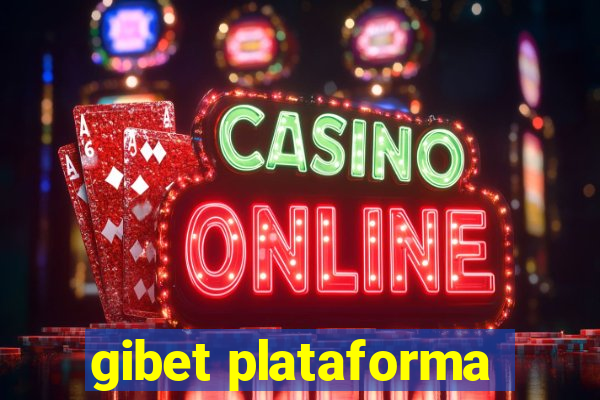 gibet plataforma