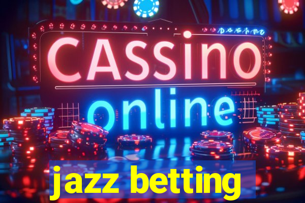 jazz betting