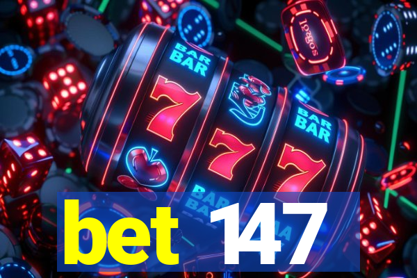 bet 147