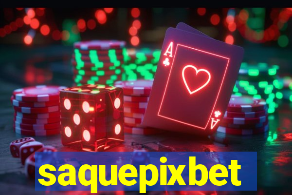 saquepixbet