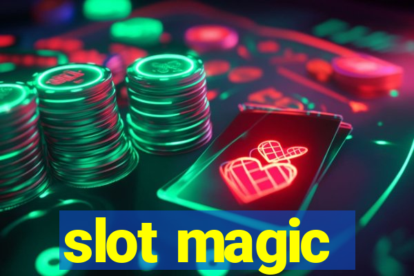 slot magic