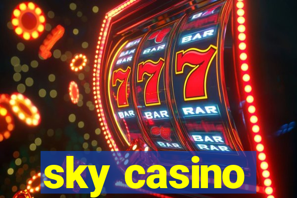 sky casino