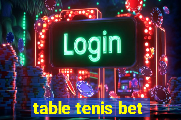 table tenis bet