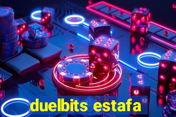 duelbits estafa