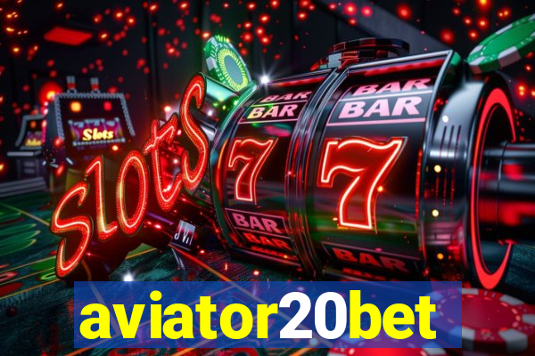 aviator20bet