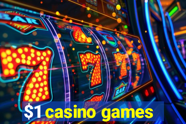 $1 casino games