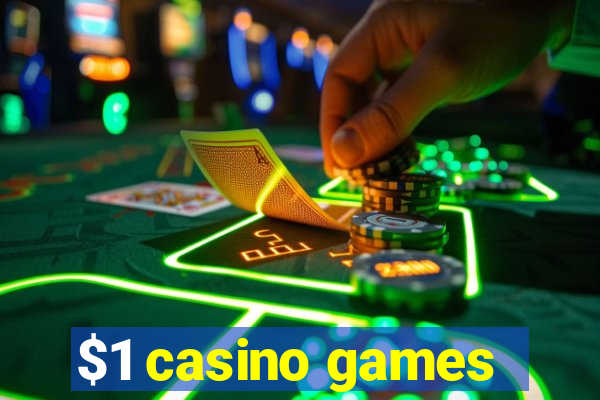 $1 casino games