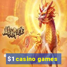 $1 casino games