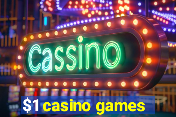 $1 casino games