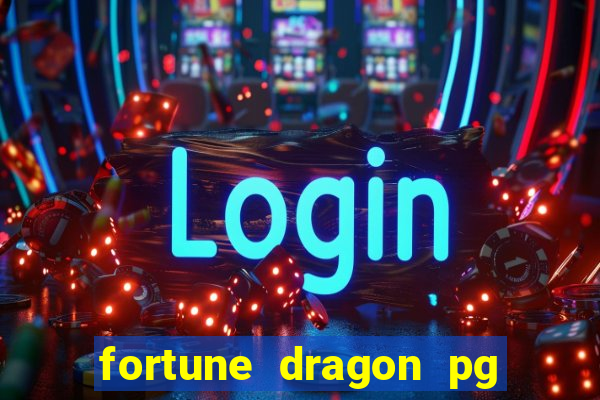 fortune dragon pg soft demo