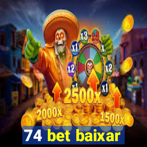 74 bet baixar