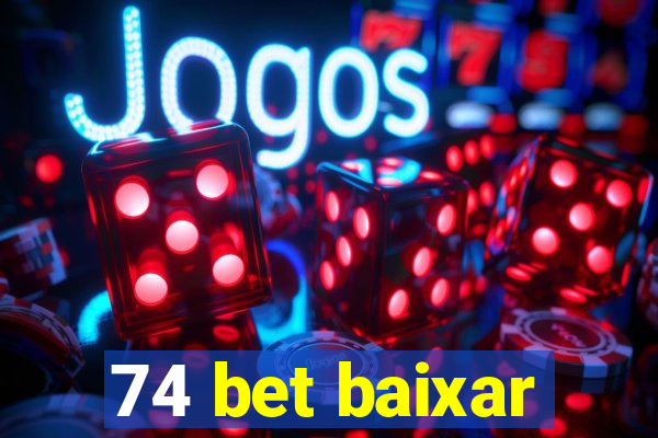 74 bet baixar