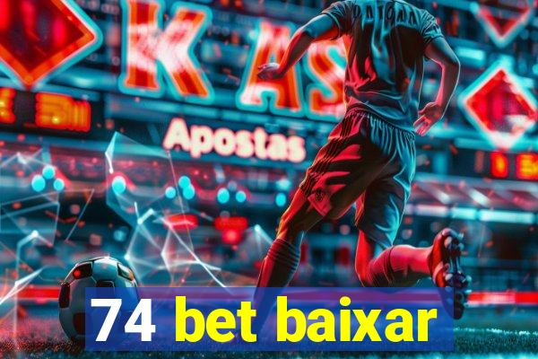 74 bet baixar