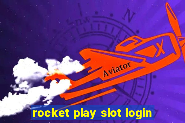 rocket play slot login