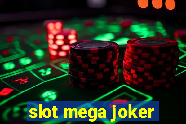 slot mega joker