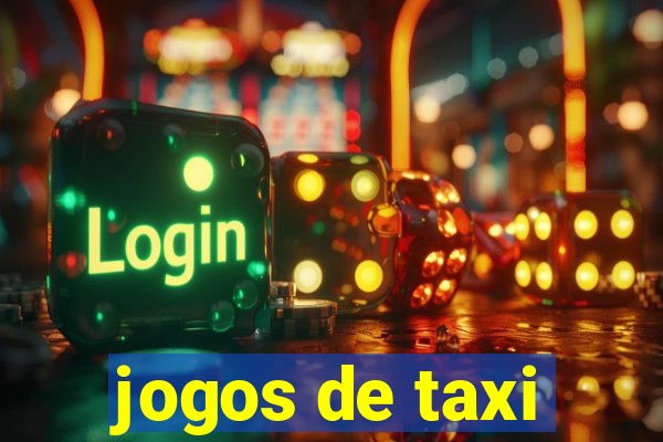 jogos de taxi