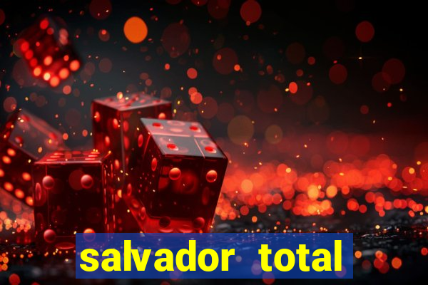 salvador total esporte apostas