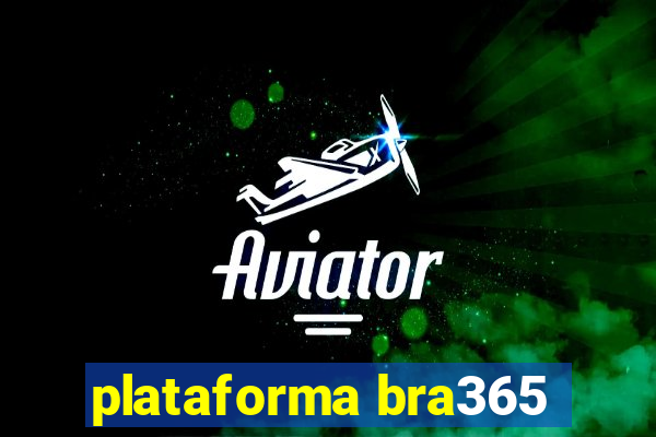 plataforma bra365