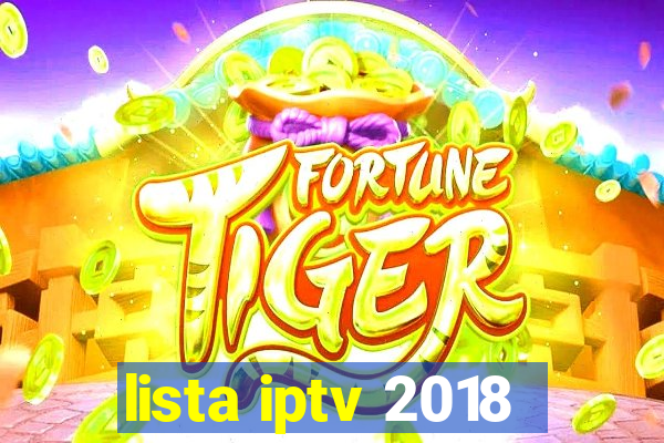 lista iptv 2018