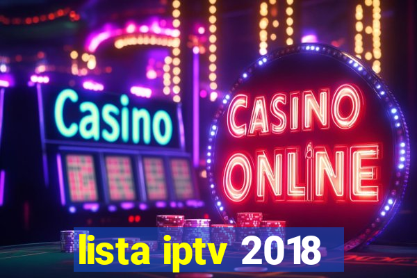 lista iptv 2018