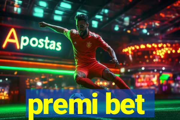 premi bet