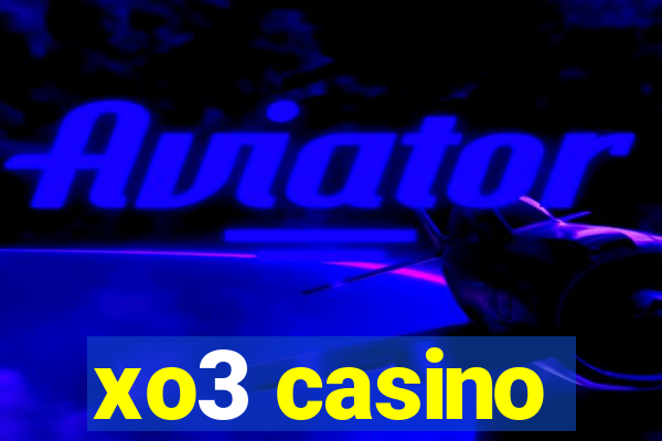 xo3 casino