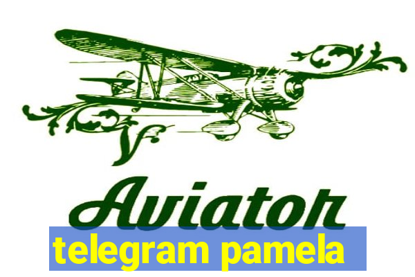 telegram pamela