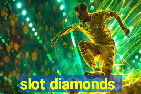 slot diamonds