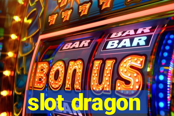 slot dragon