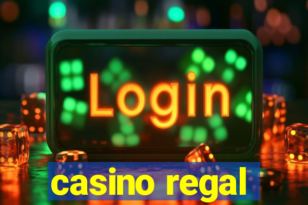 casino regal