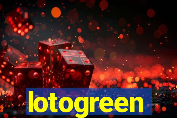 lotogreen